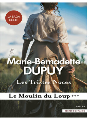 cover image of Les Tristes noces--Le Moulin du Loup, tome 3